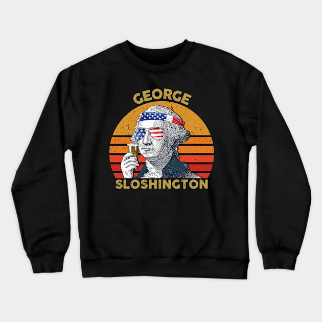 Vintage USA President Drinking George Sloshington 4th Of July American Flag Crewneck Sweatshirt by for shop